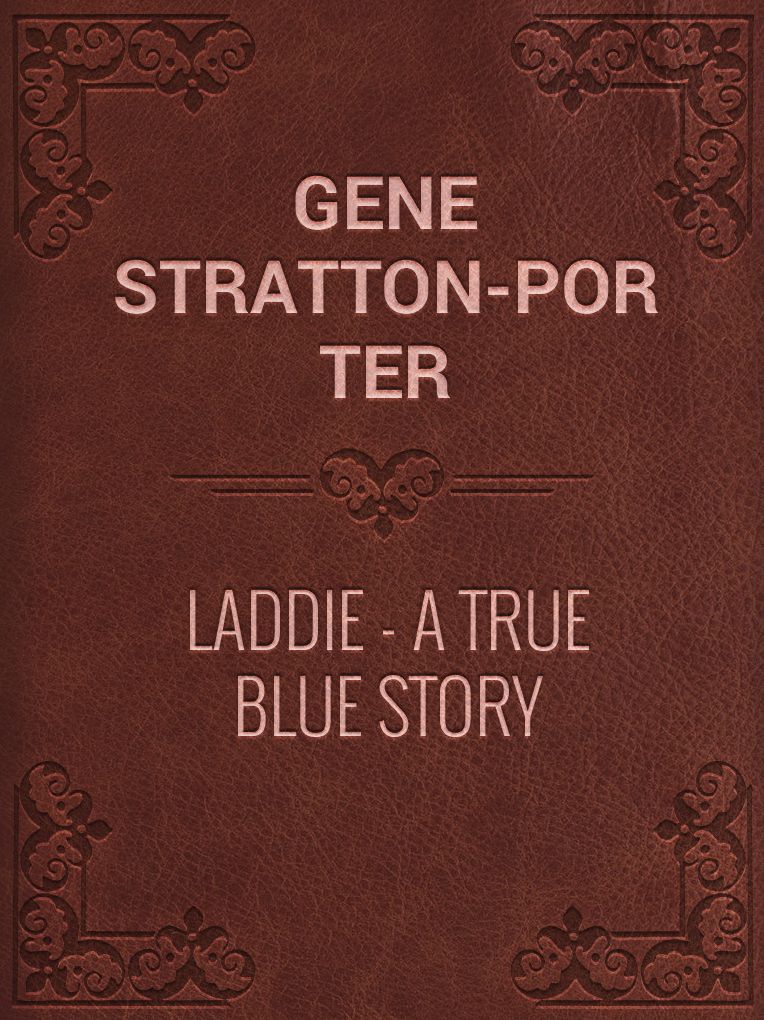 Laddie: A True Blue Story