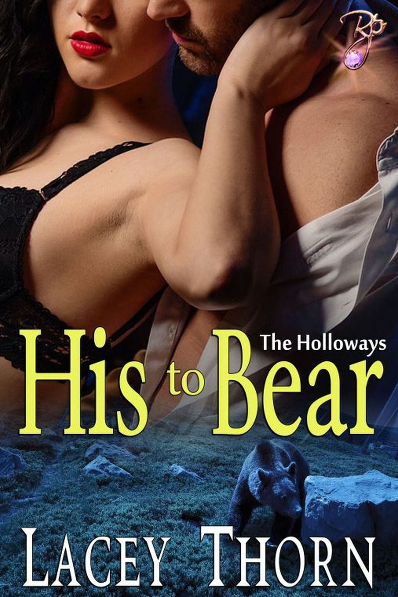 His to Bear (The Holloways, Book One) (Shapeshifter Erotic Romance) by Lacey Thorn