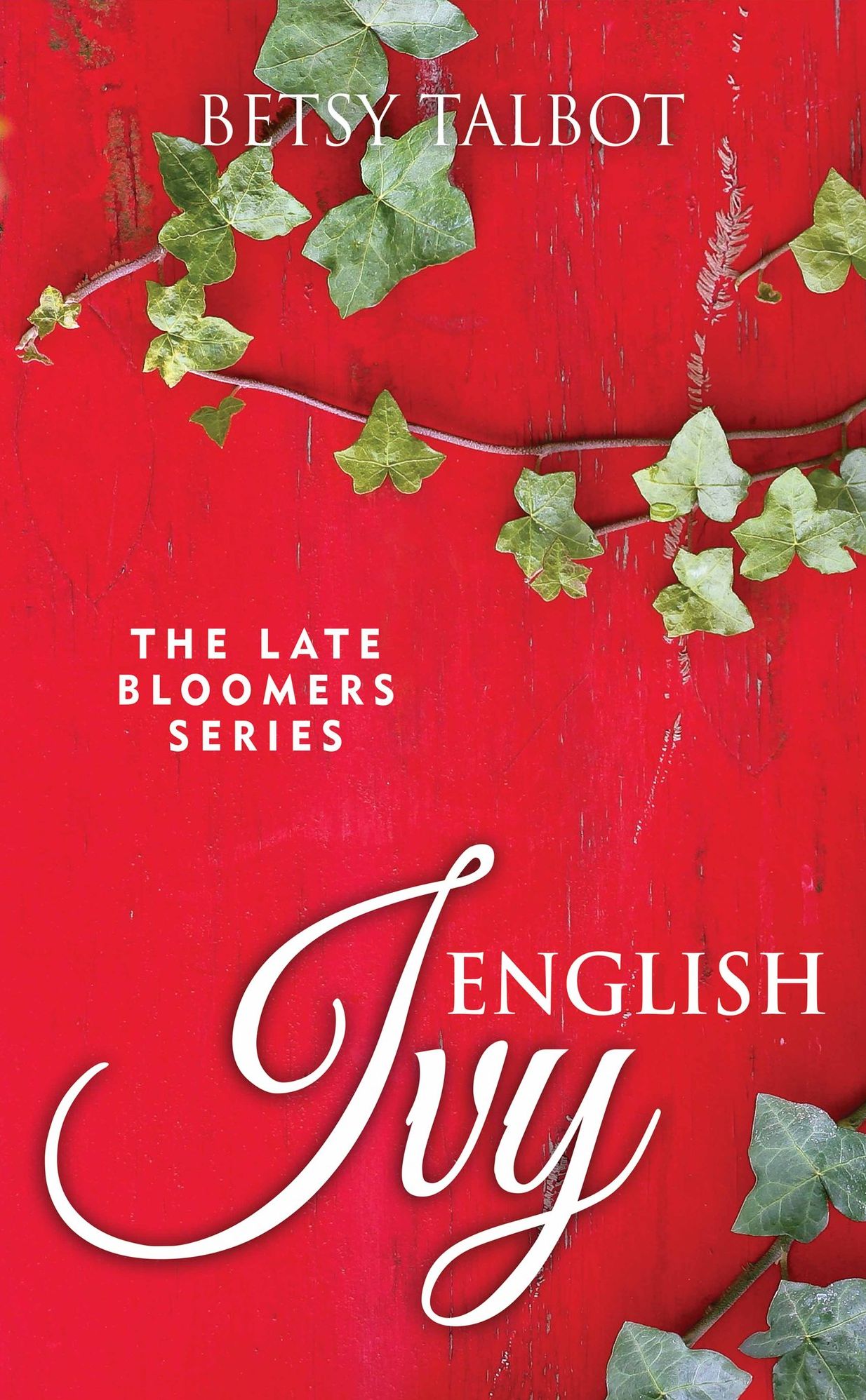 English Ivy (Contemporary Romance)