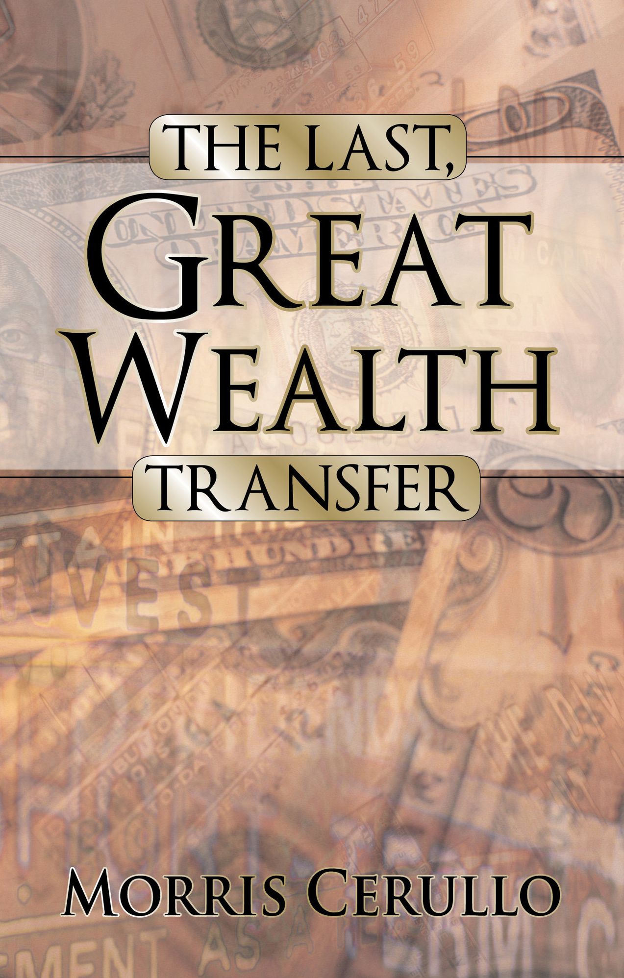 The Last Great Wealth Transfer