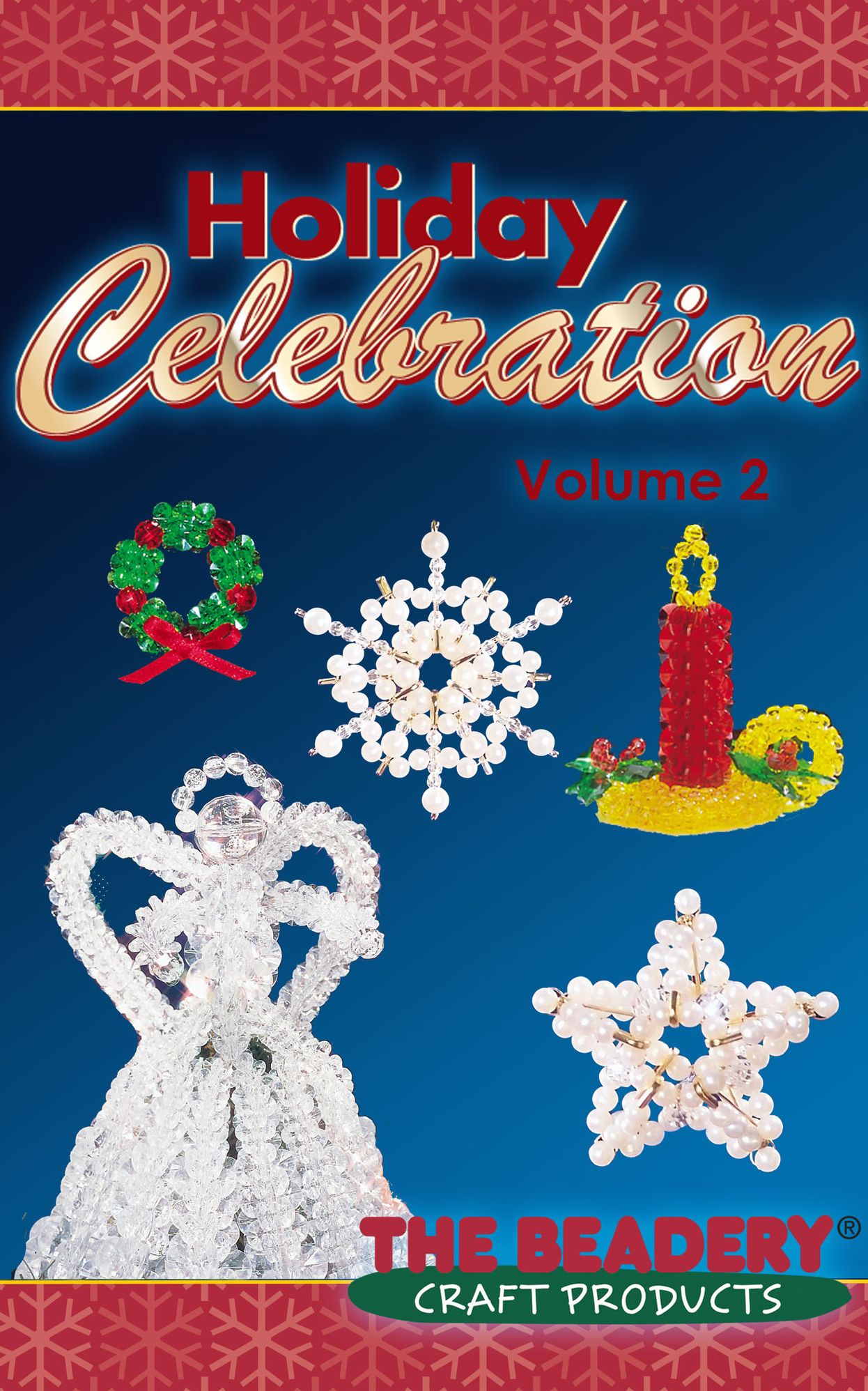 Holiday Celebrations Volume 2