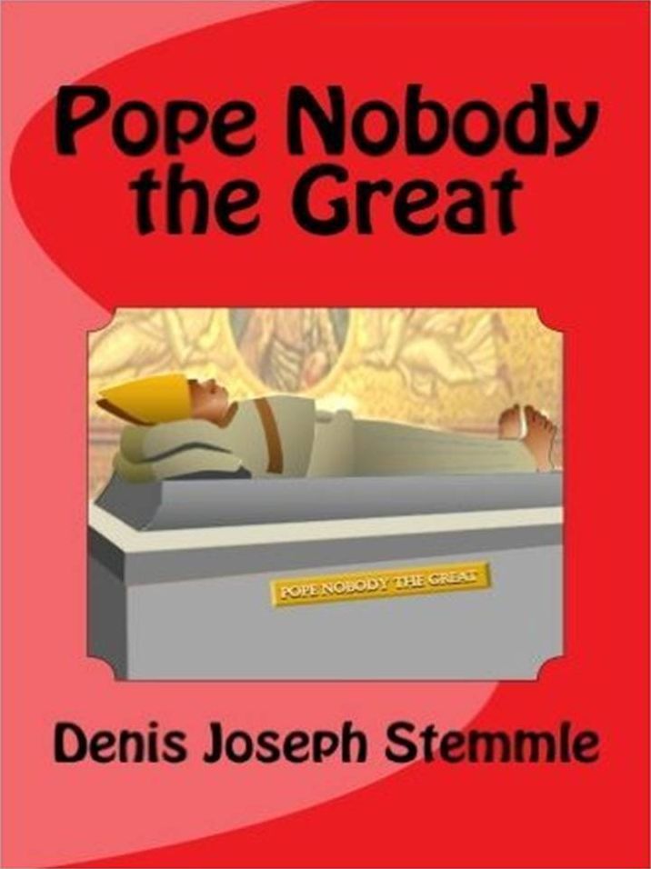 Pope Nobody the Great