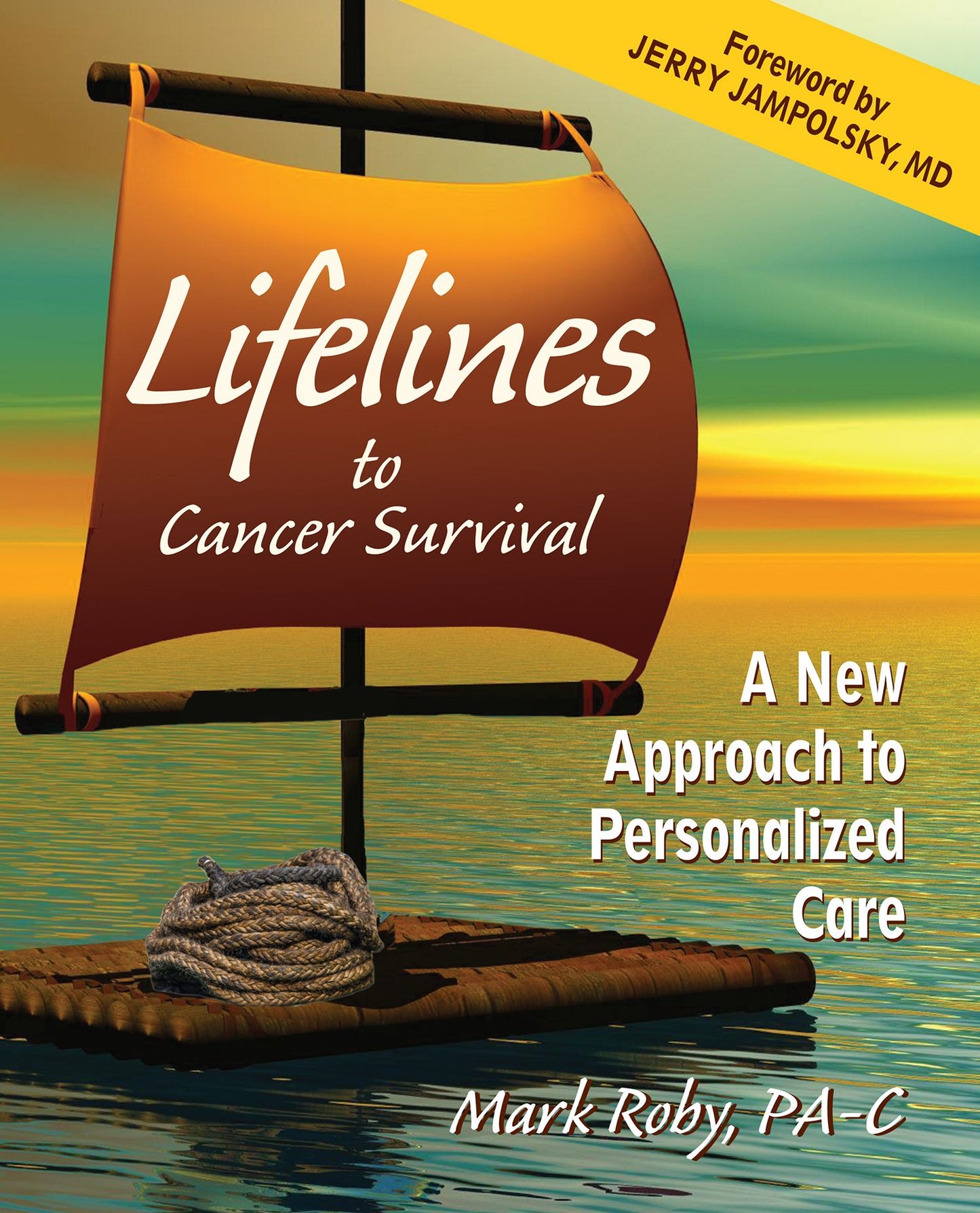 Lifelines To Cancer 9780986167324