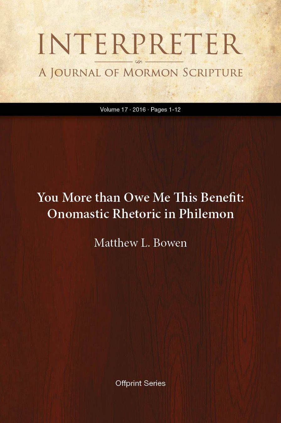 You More than Owe Me This Benefit: Onomastic Rhetoric in Philemon