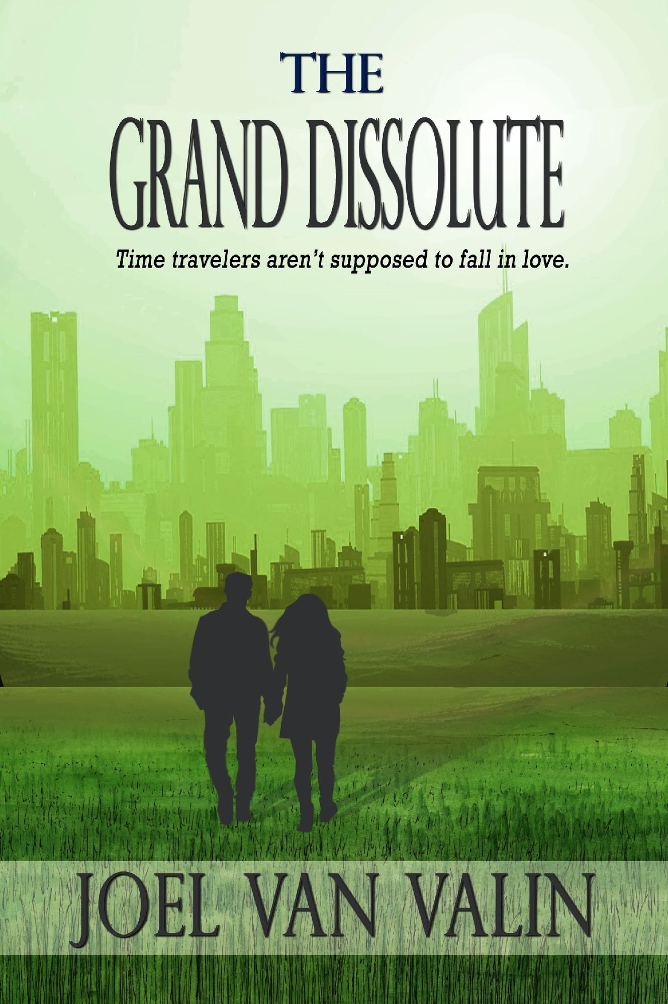 The Grande Dissolute
