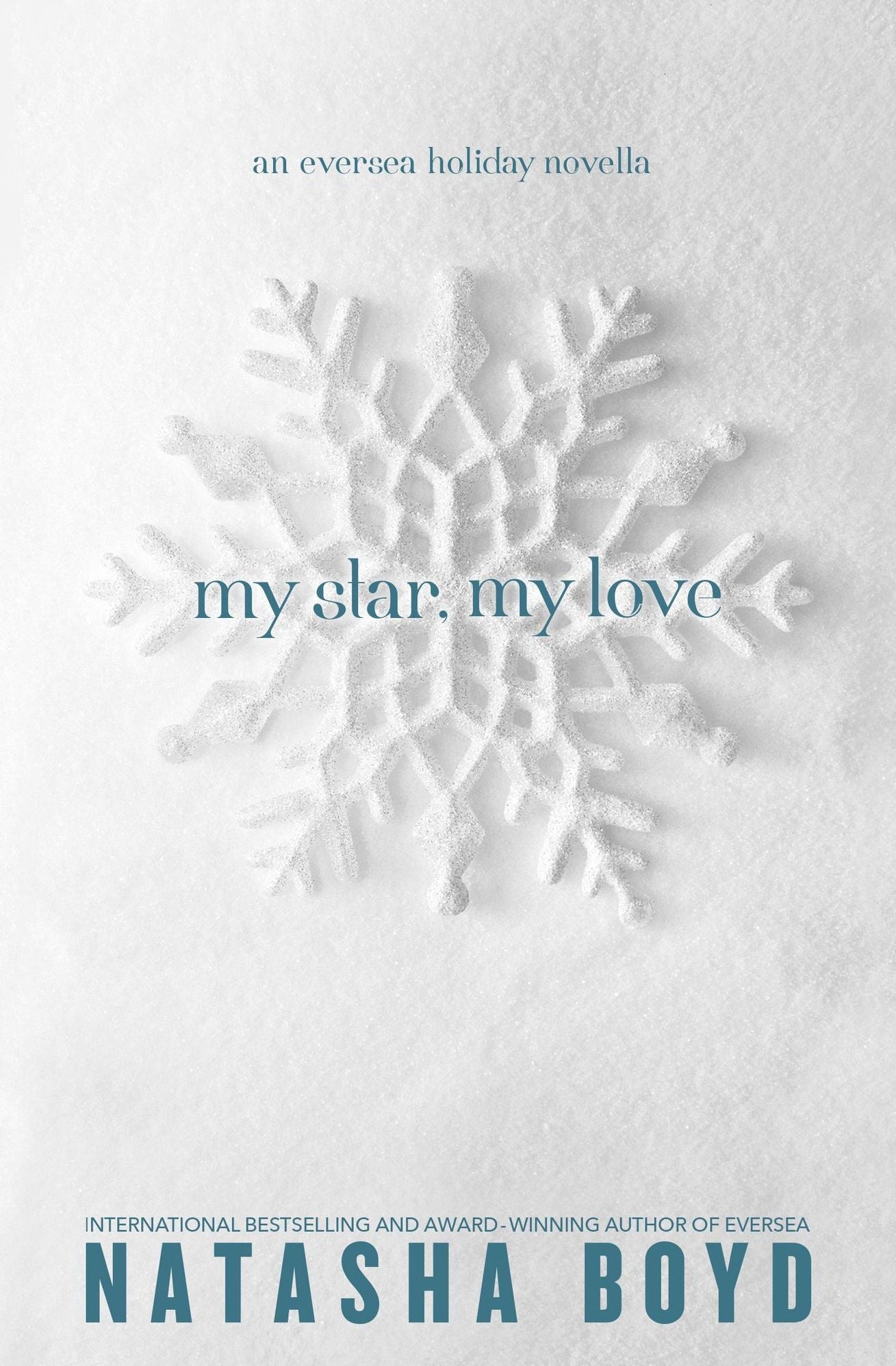 My Star, My Love (An Eversea Holiday Novella)