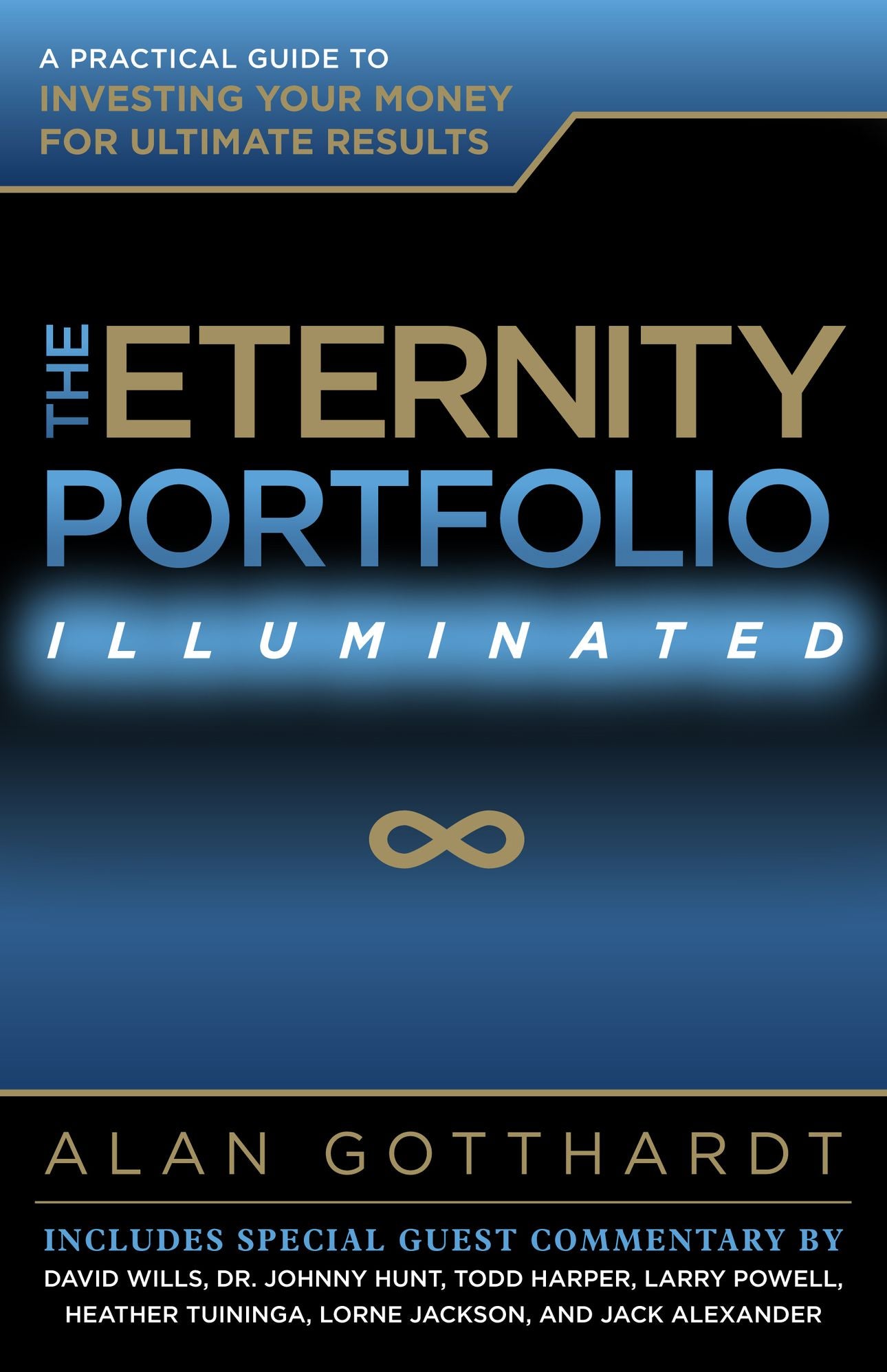 The Eternity Portfolio, Illuminated