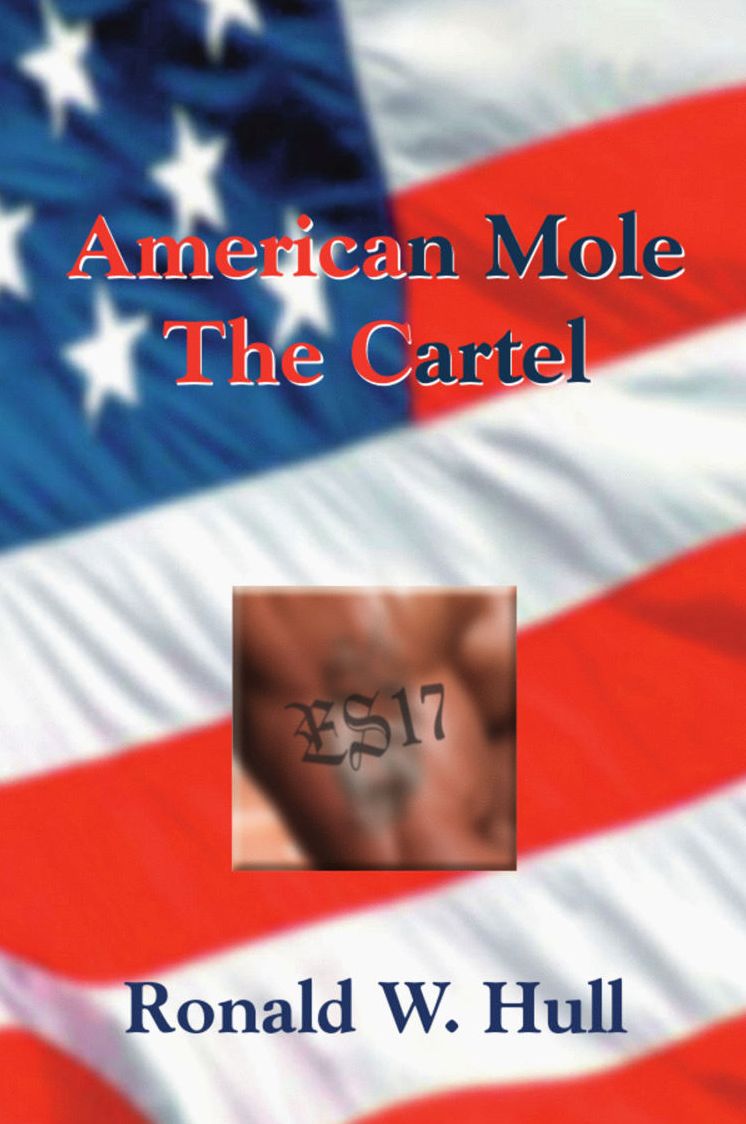 American Mole: The Cartel