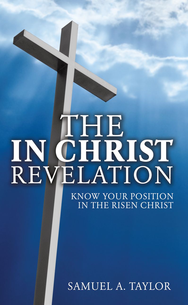 THE IN CHRIST REVELATION
