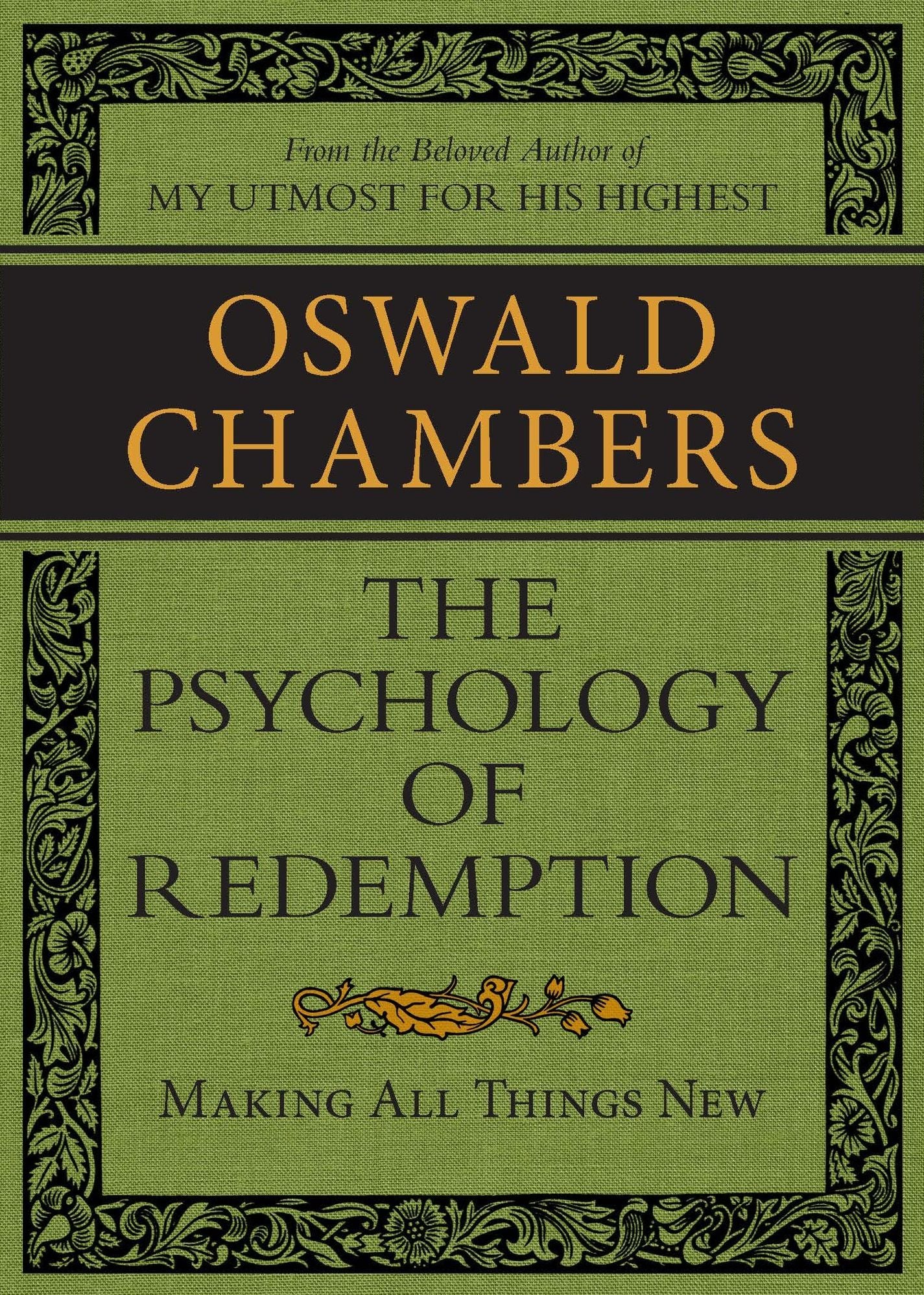 The Psychology of Redemption: Making All Things New