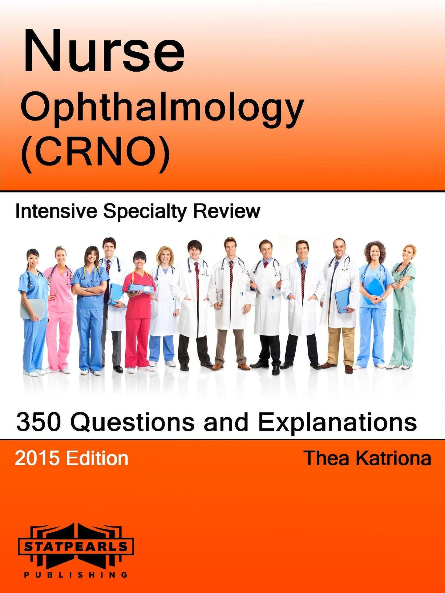 Nurse Ophthalmology (CRNO) Intensive Specialty Review