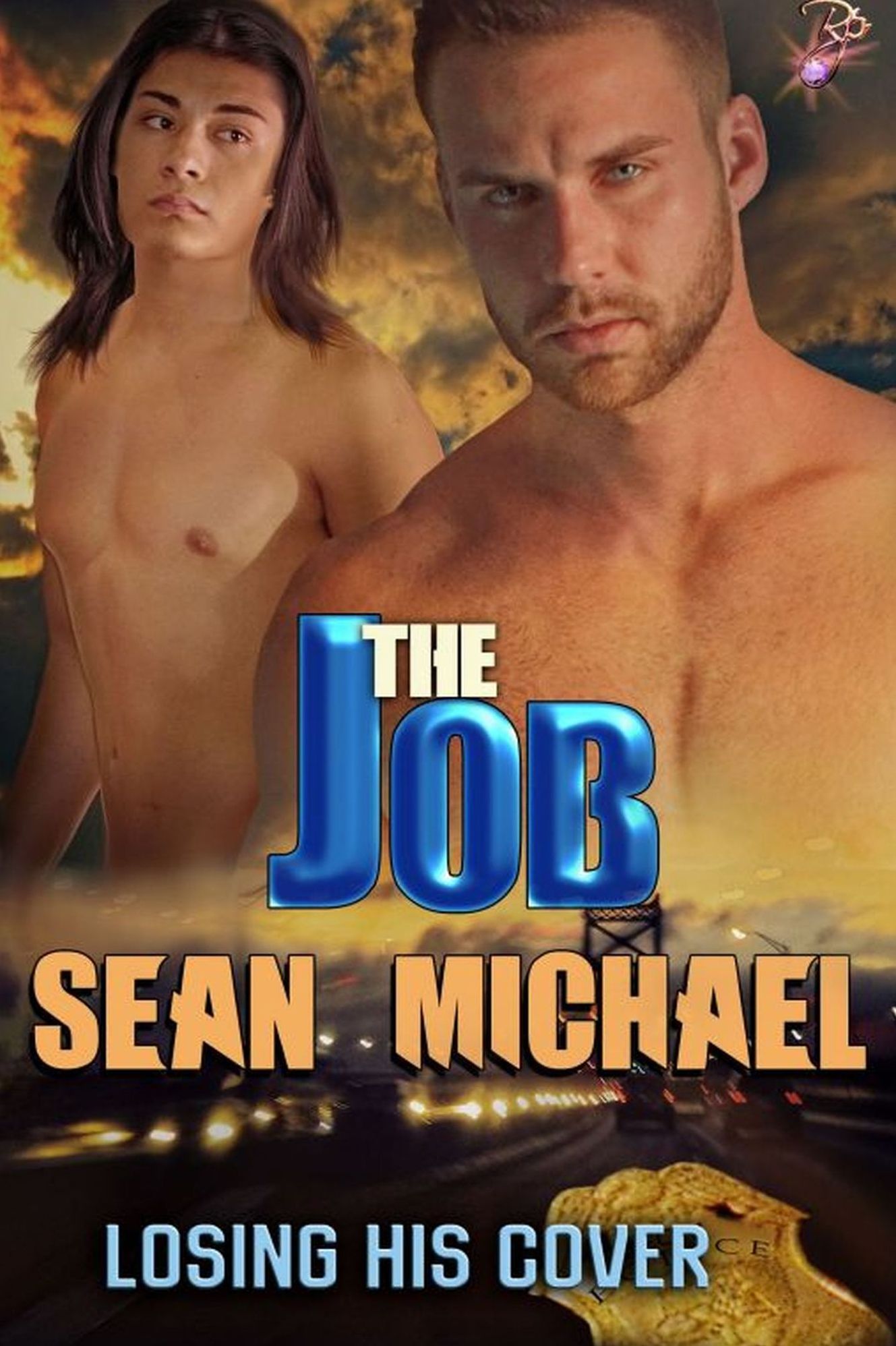 The Job (Gay Law Enforcement Romance) (Losing His Cover, Book One) by Sean Michael