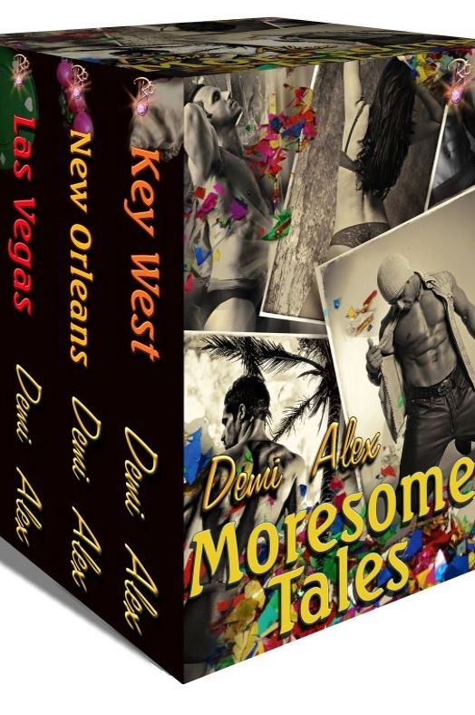 Moresome eBox Set: Key West, New Orleans, Las Vegas (Multiple Partner Romance, Box Set) by Demi Alex