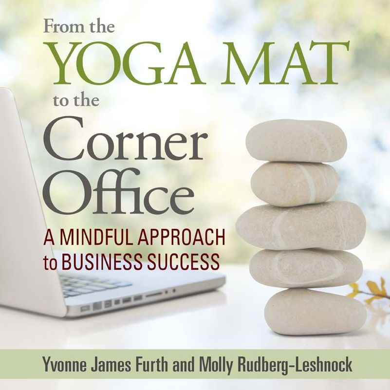From the Yoga Mat to the Corner Office