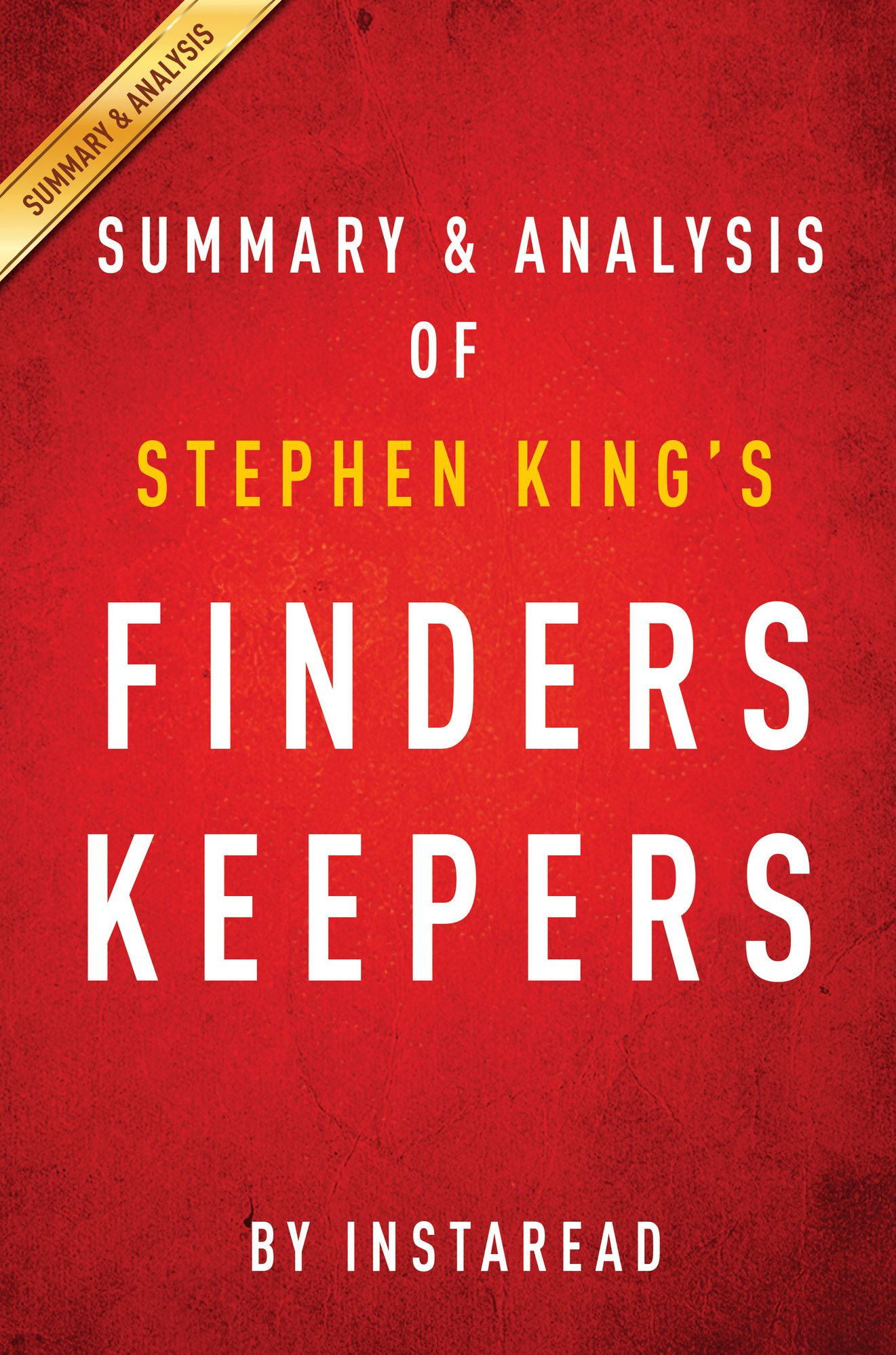 Finders Keepers by Stephen King Summary & Analysis