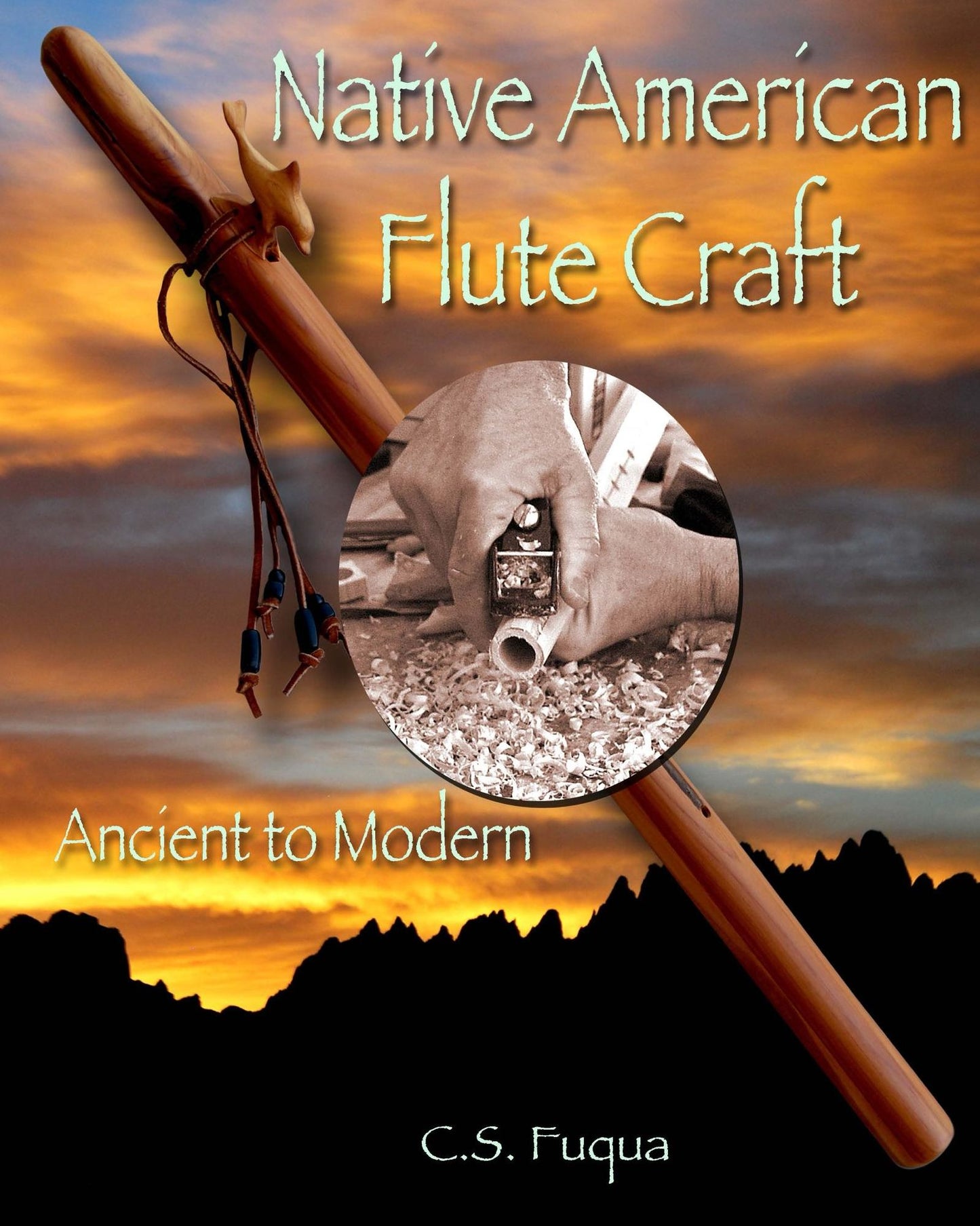Native American Flute Craft - Ancient to Modern