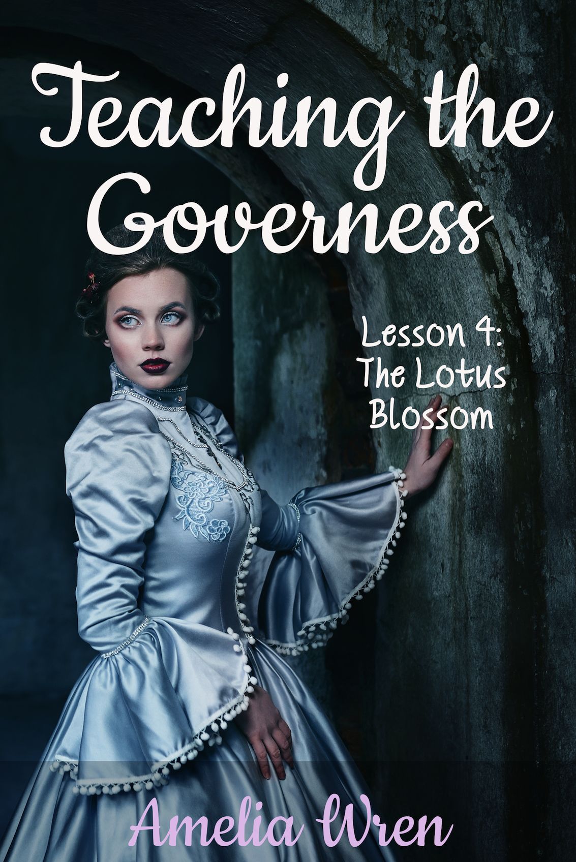 Teaching the Governess, Lesson 4: The Lotus Blossom