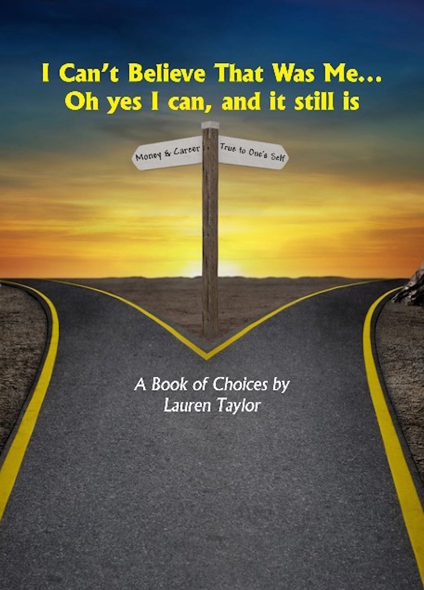 I Cant Believe That Was Me...Oh, yes I can and it still is