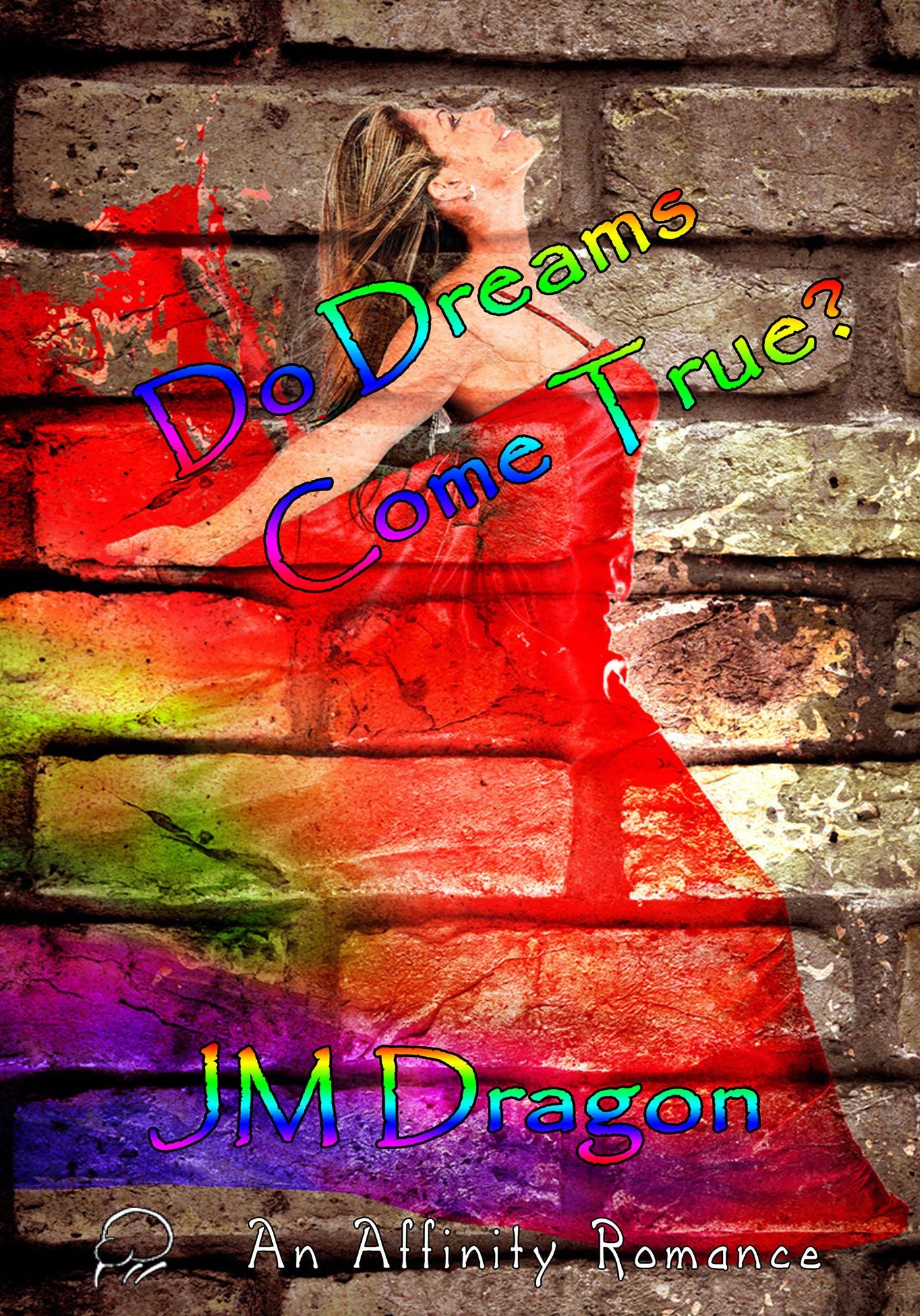 Do Dreams Come True?