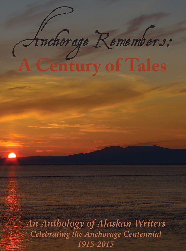 Anchorage Remembers