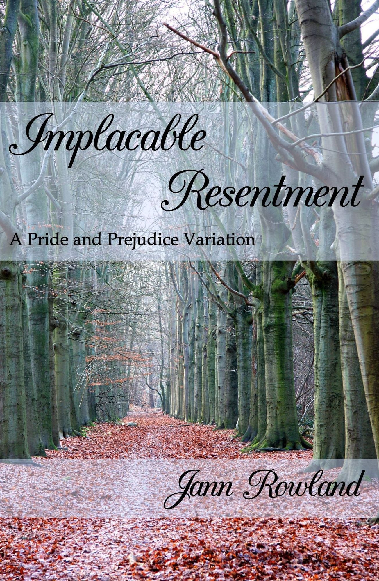 Implacable Resentment