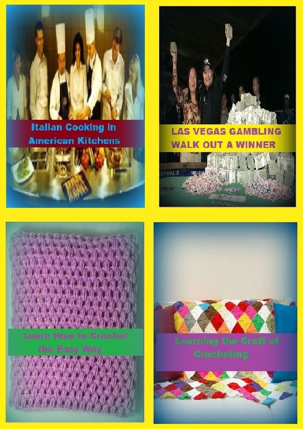 Crochet : 4 Books in 1 Bundle! Knocking The Mythology Out of Affiliate Network Marketing, Learn How to Crochet the Easy Way, Learning how to Fish, License to Fish