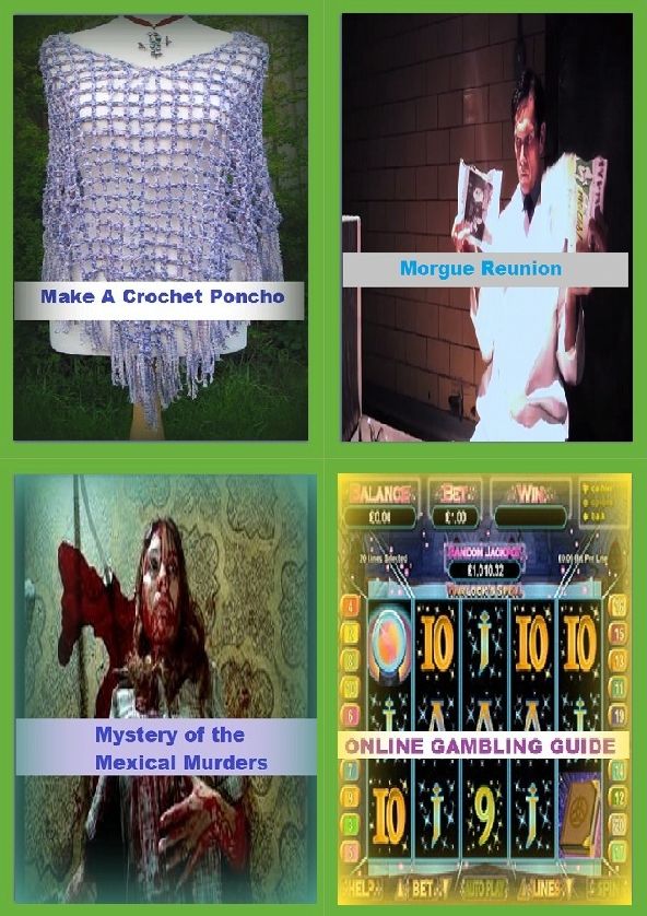 Crochet : 4 Books in 1 Bundle! Make Fabulous Shawls with Crochet, Mystery of the Mexicali Murders, North Carolina Fly Fishing Guide, Fly Fishing Show