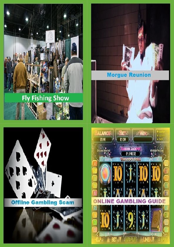 Fishing: 4 Books in 1 Bundle! Mystery of the Mexicali Murders, Fly Fishing Show, ONLINE GAMBLING SCAM, Offshore Gambling keeps Vegas casino at home