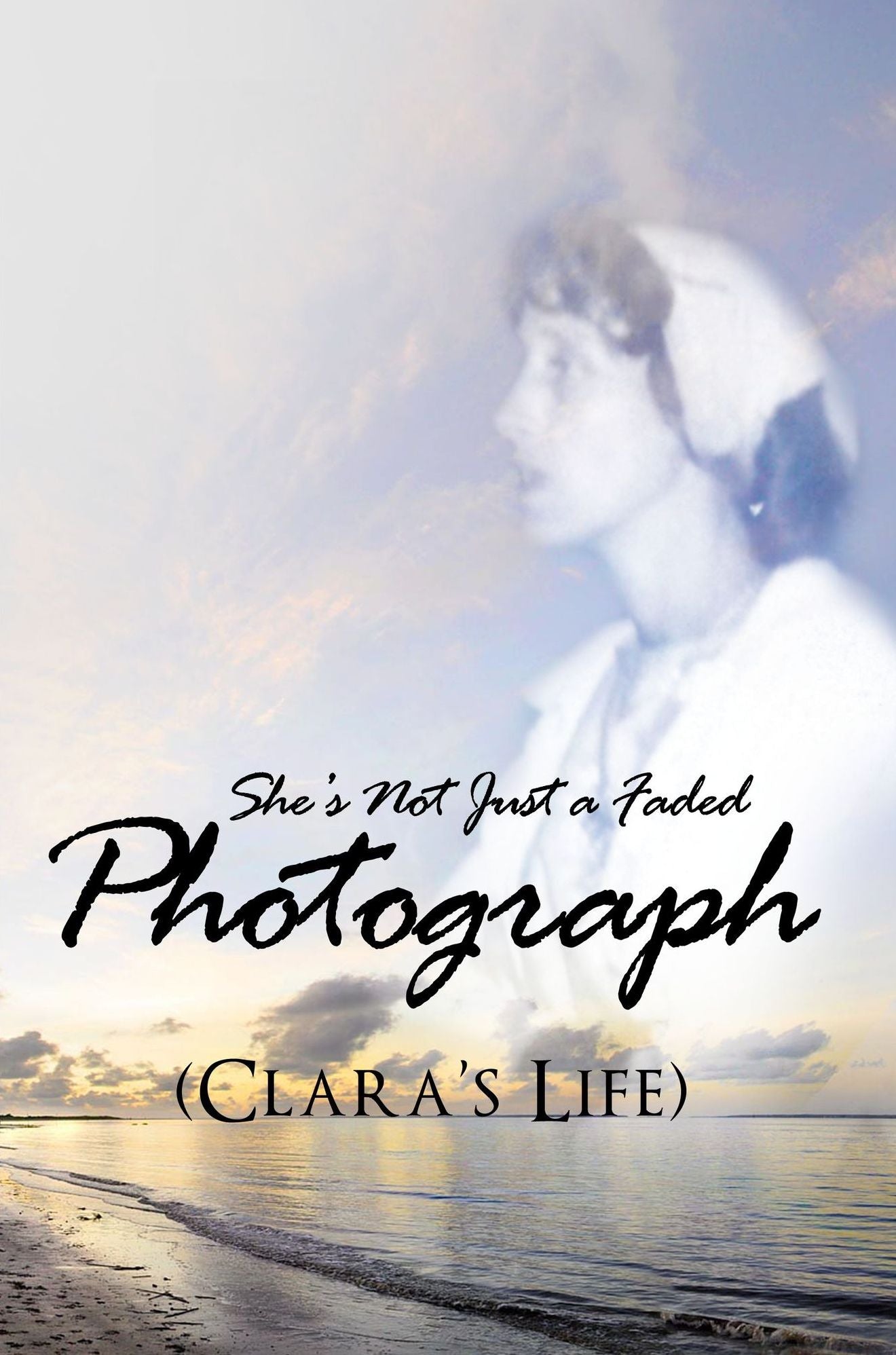She's Not Just a Faded Photograph (Clara's Life)
