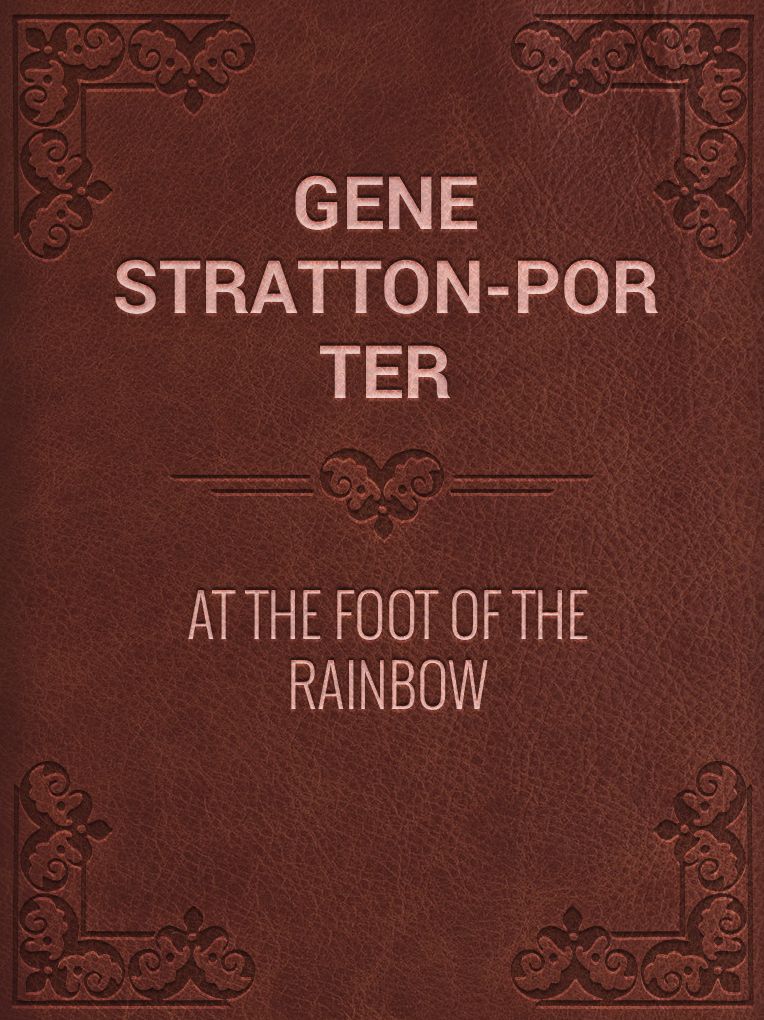 At the Foot of the Rainbow