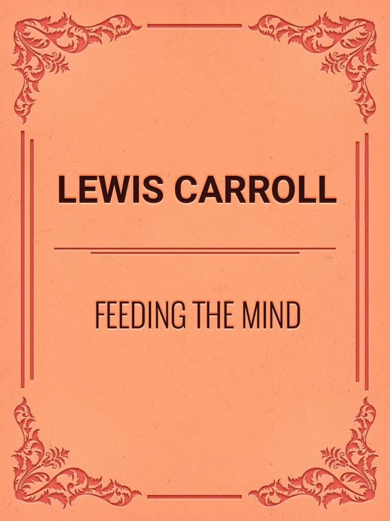 Feeding the Mind