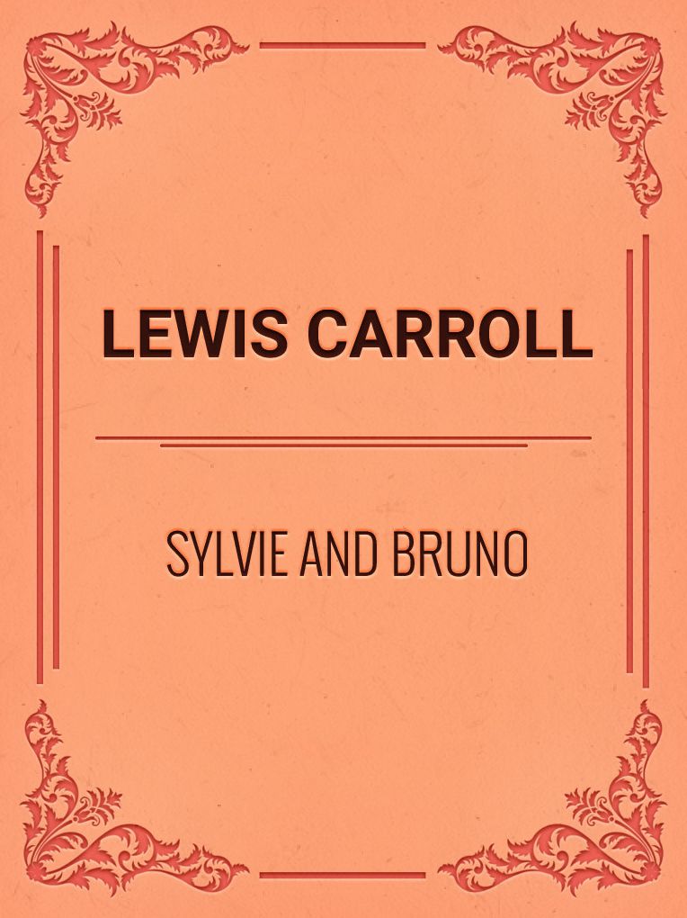 Sylvie and Bruno