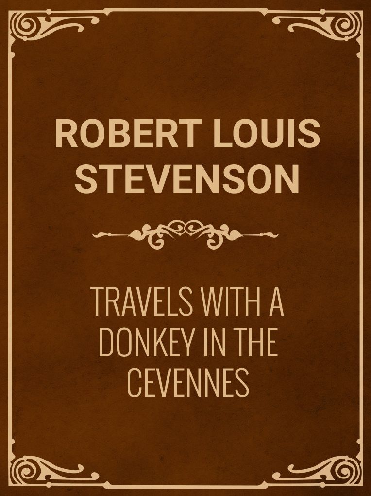 Travels with a Donkey in the Cevennes