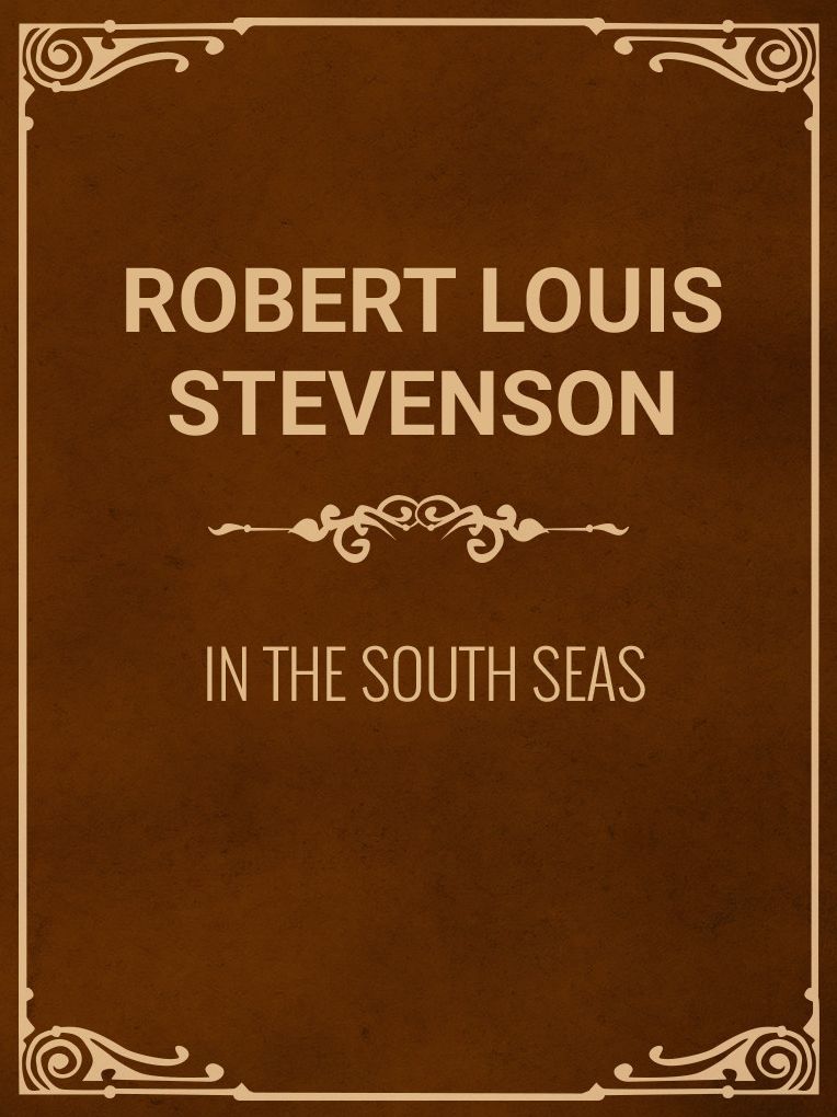 A Narrative of Adventures in the South seas