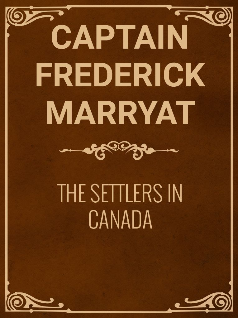 The Settlers in Canada