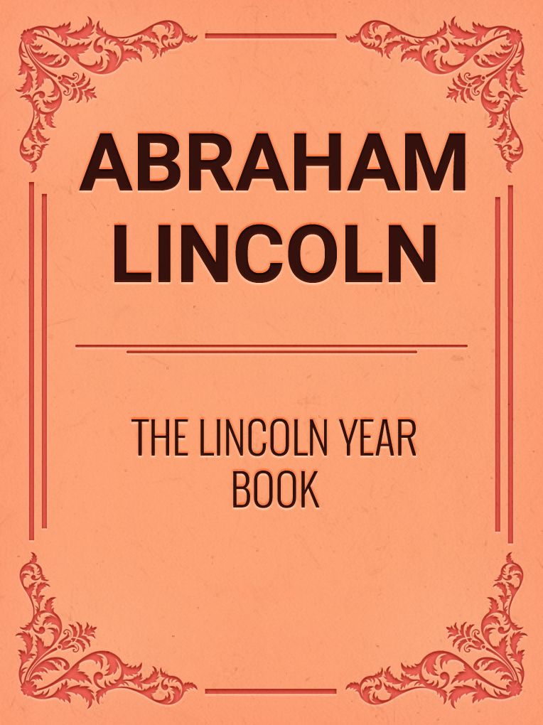 The Lincoln Year Book