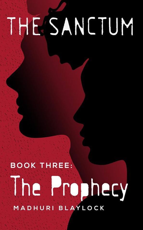 Book Three: The Prophecy (The Sanctum Trilogy)