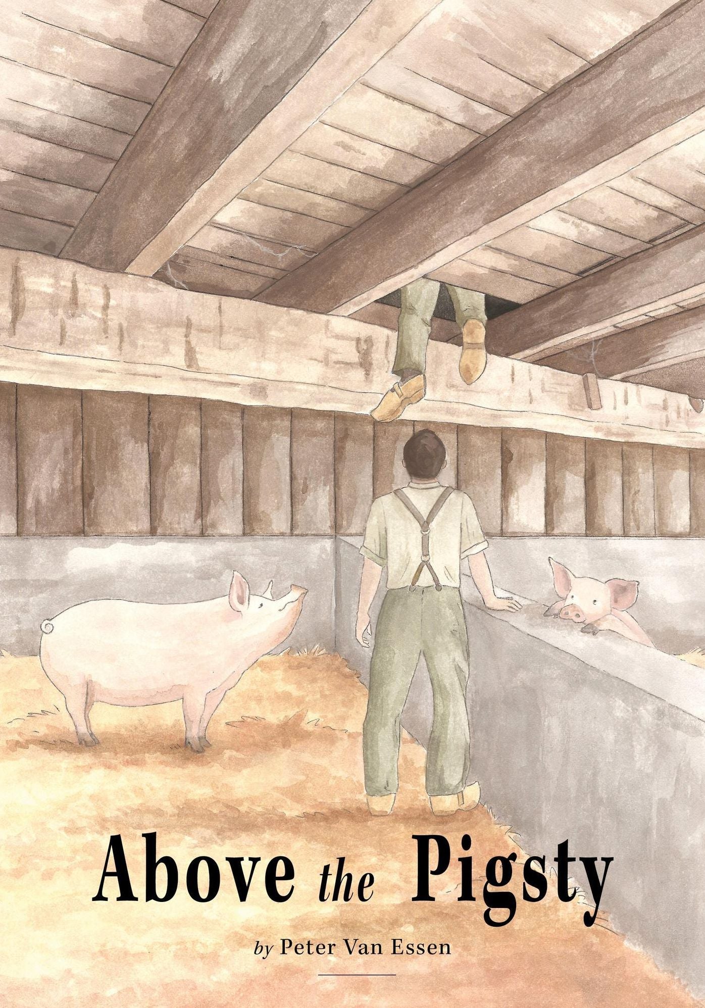 Above the Pigsty