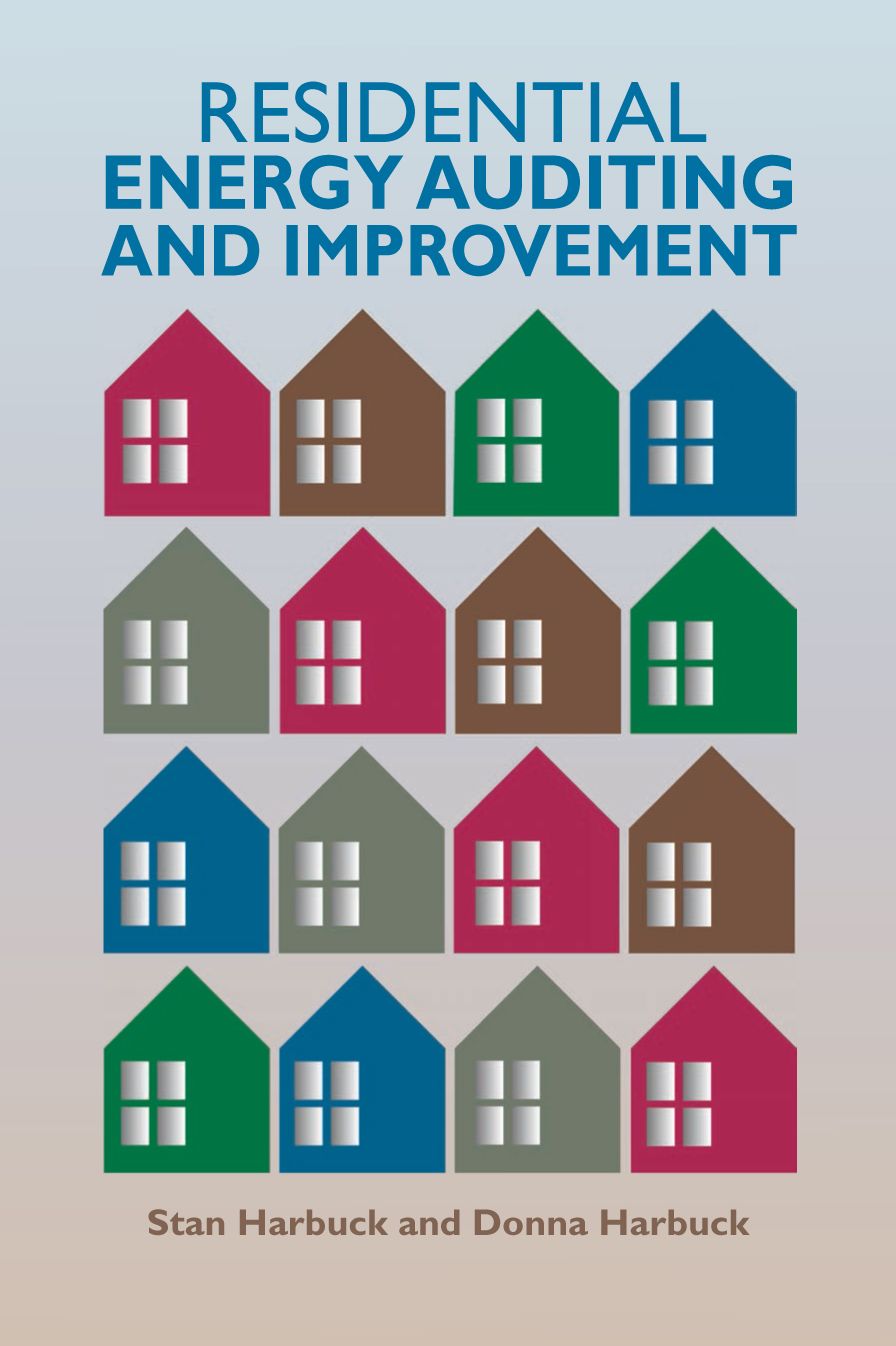 RESIDENTIAL ENERGY AUDITING AND IMPROVEMENT