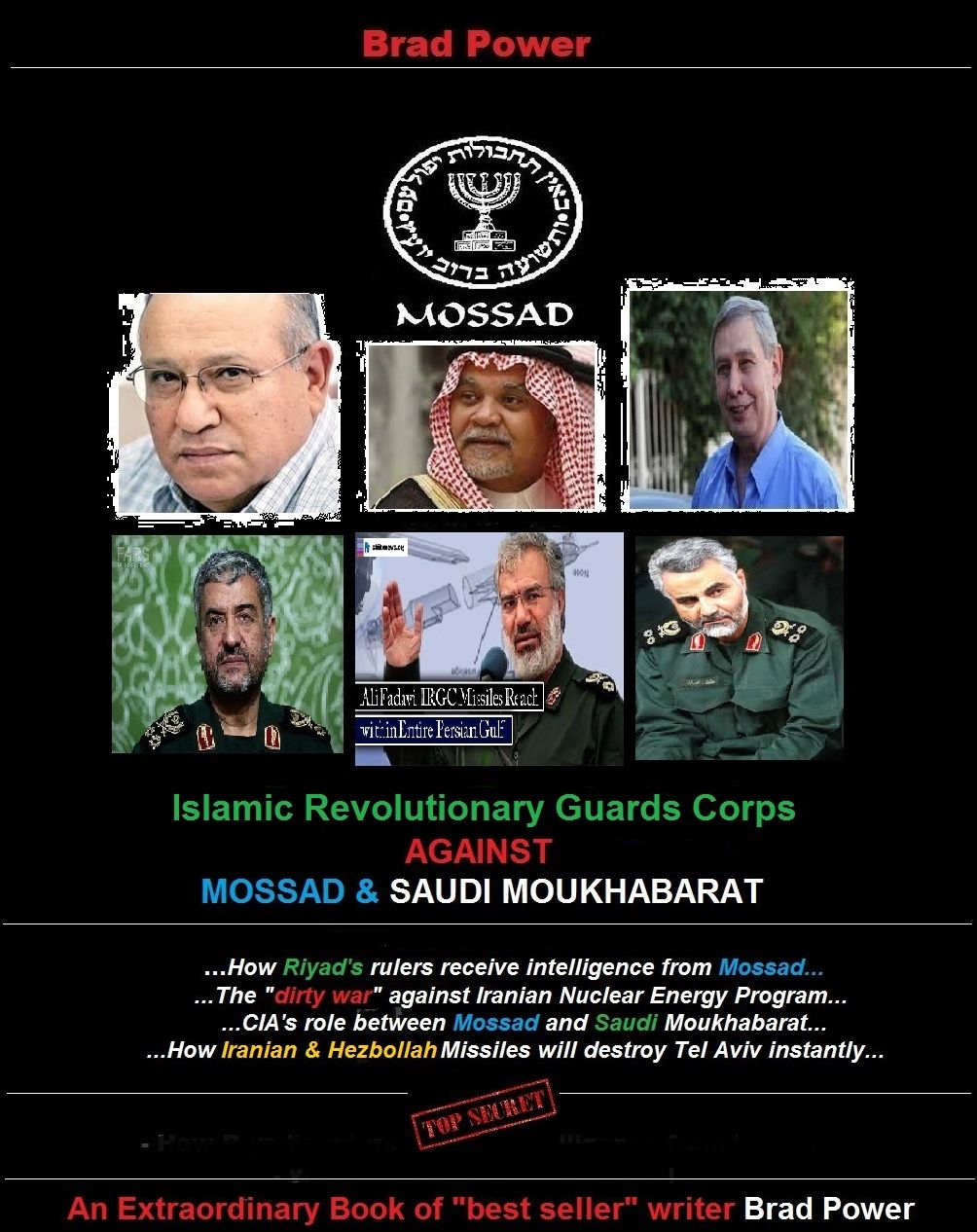 Mossad and Saudi Moukhabarat against Islamic Revolutionary Guards Corps