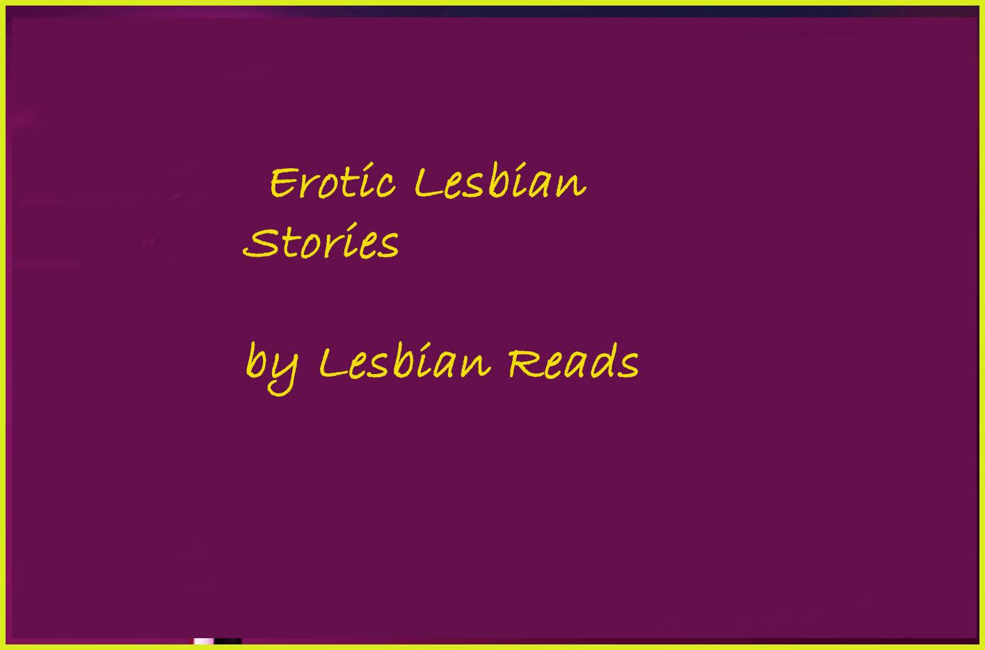 Erotic Lesbian Reads Book 1