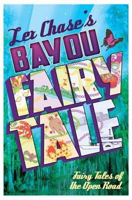 Bayou Fairy Tale
