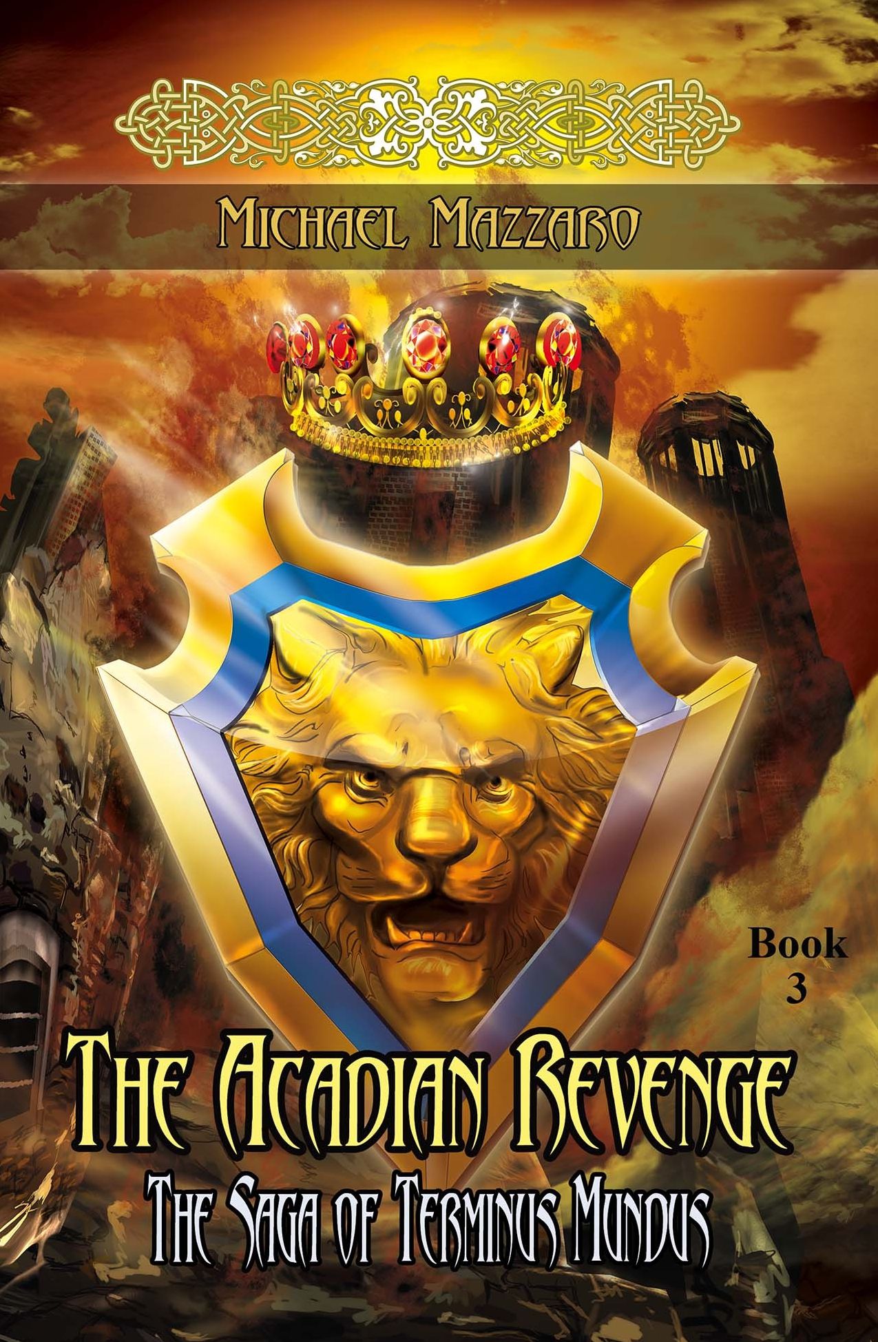 The Acadian Revenge