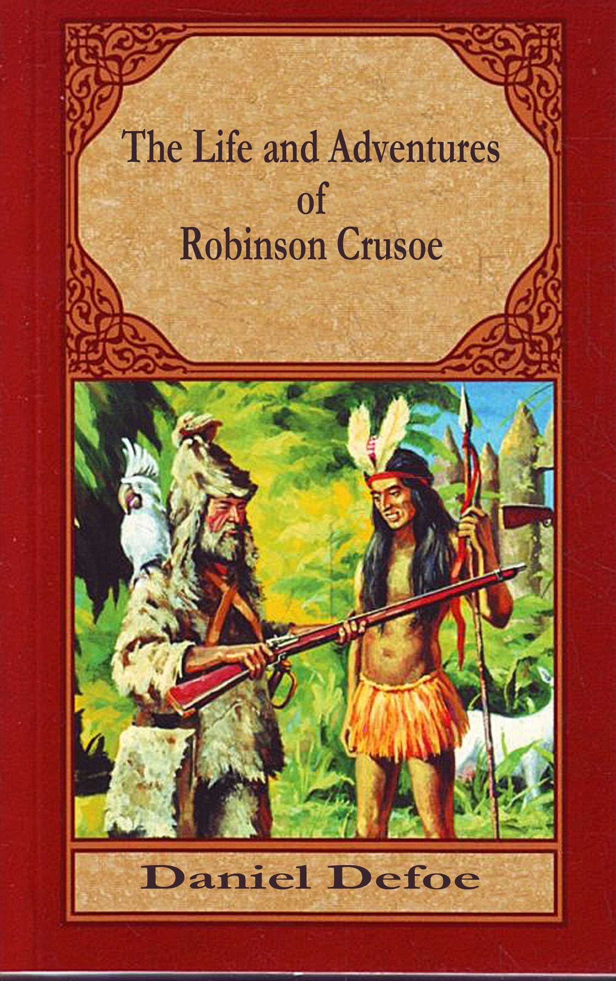 The Life and Adventures of Robinson Crusoe (illustrated)