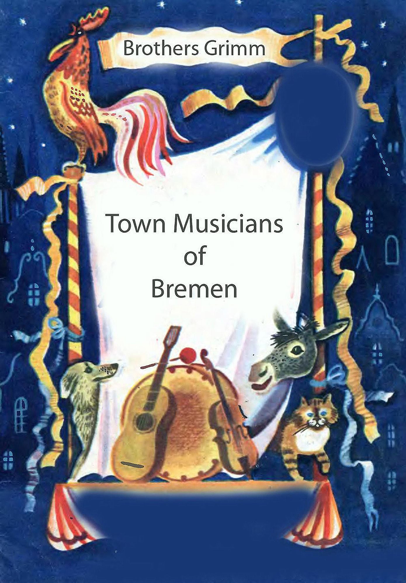 Town Musicans of Bremen (illustrated)
