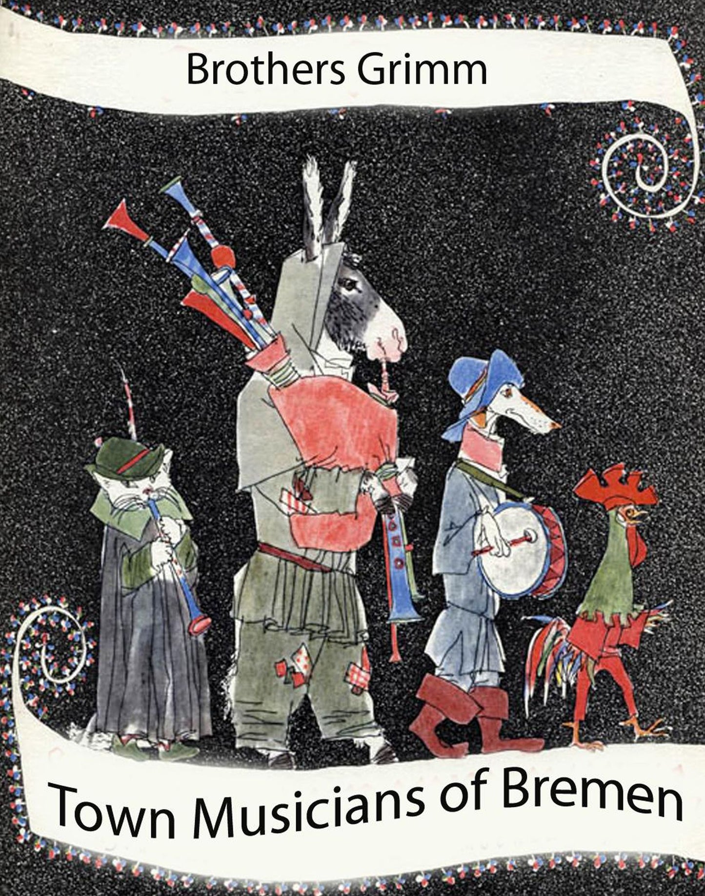 Town Musicans of Bremen (illustrated)