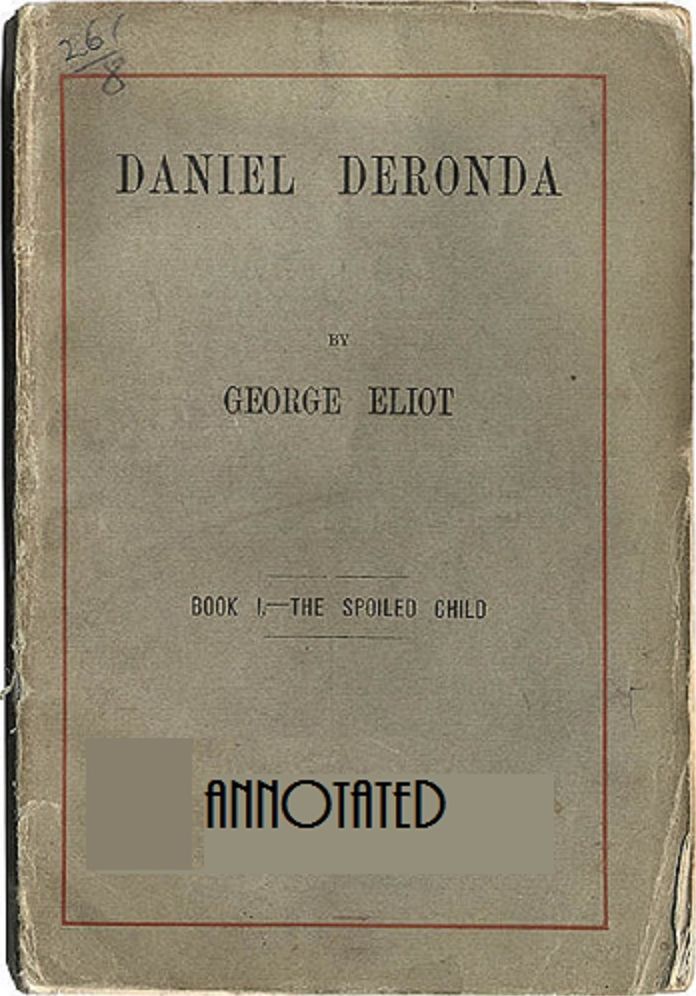 Daniel Deronda (Annotated)