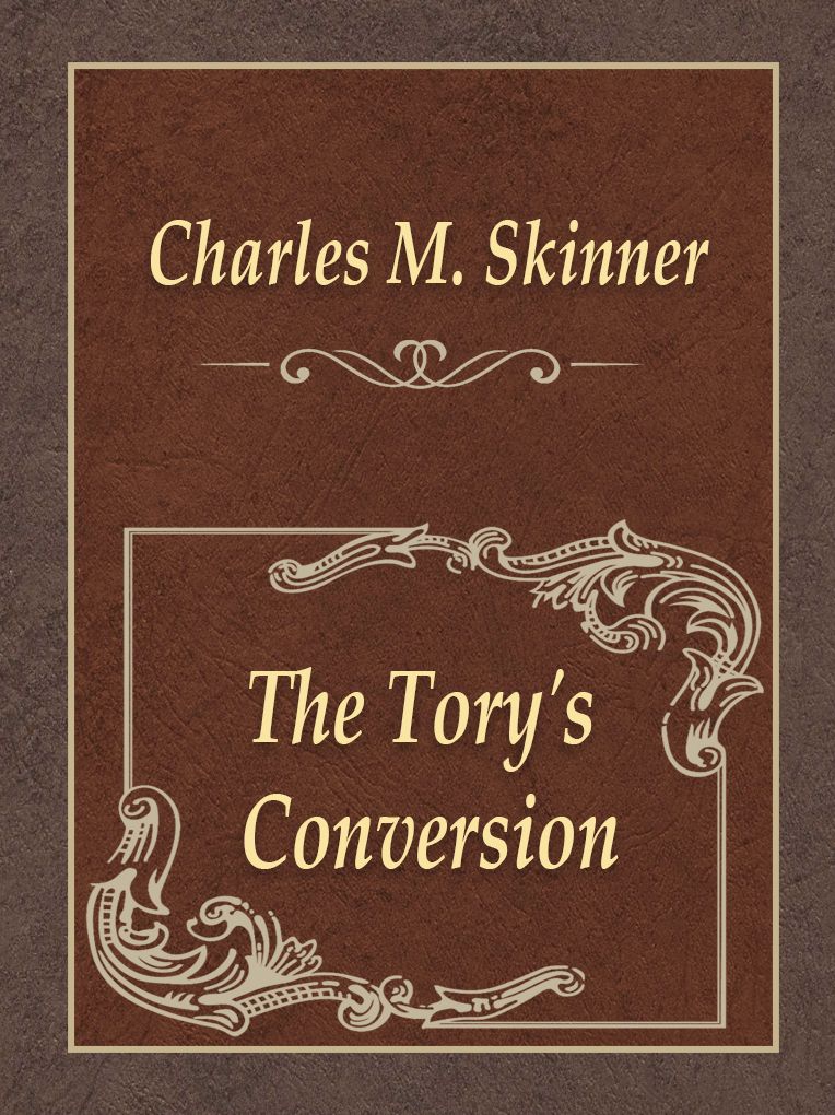 The Tory's Conversion