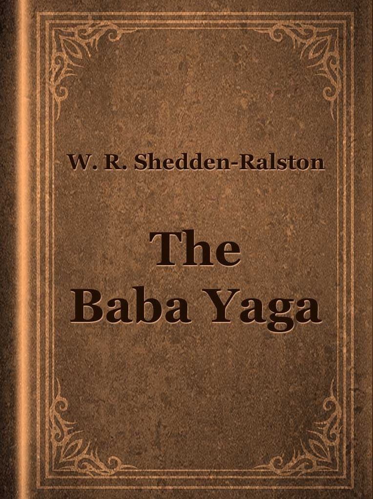 The Baba Yaga