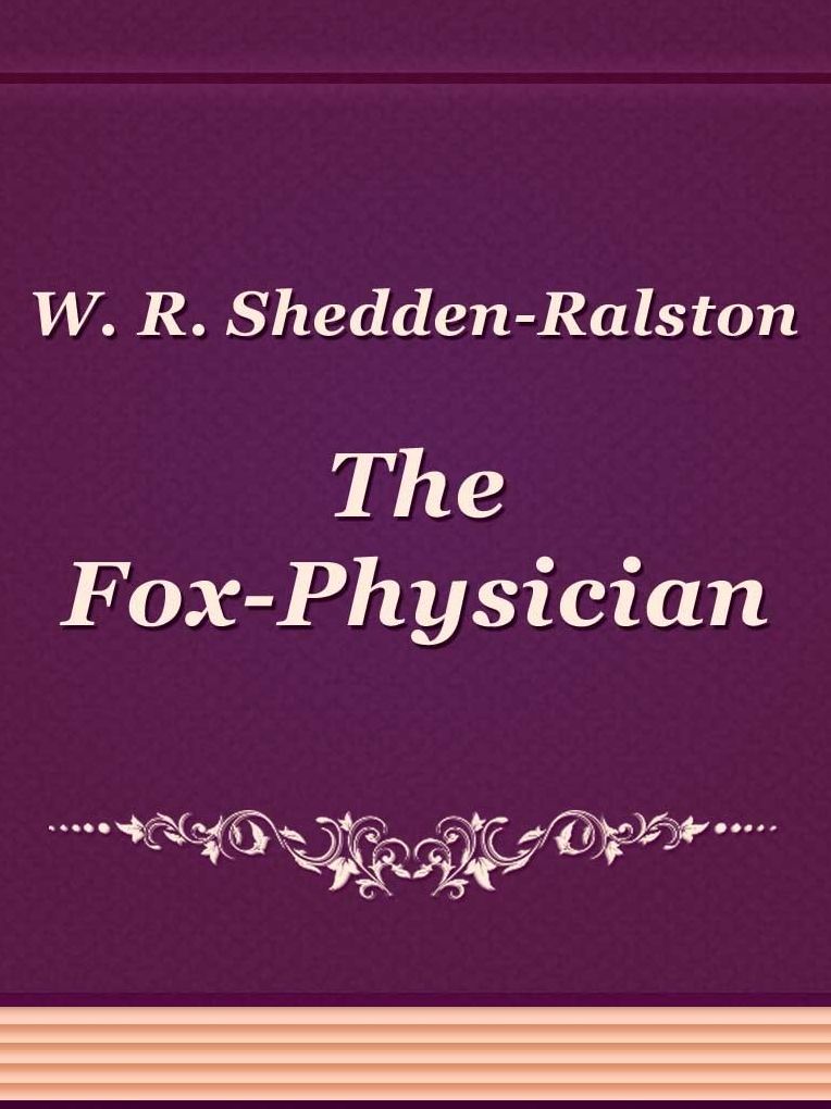 The Fox-Physician